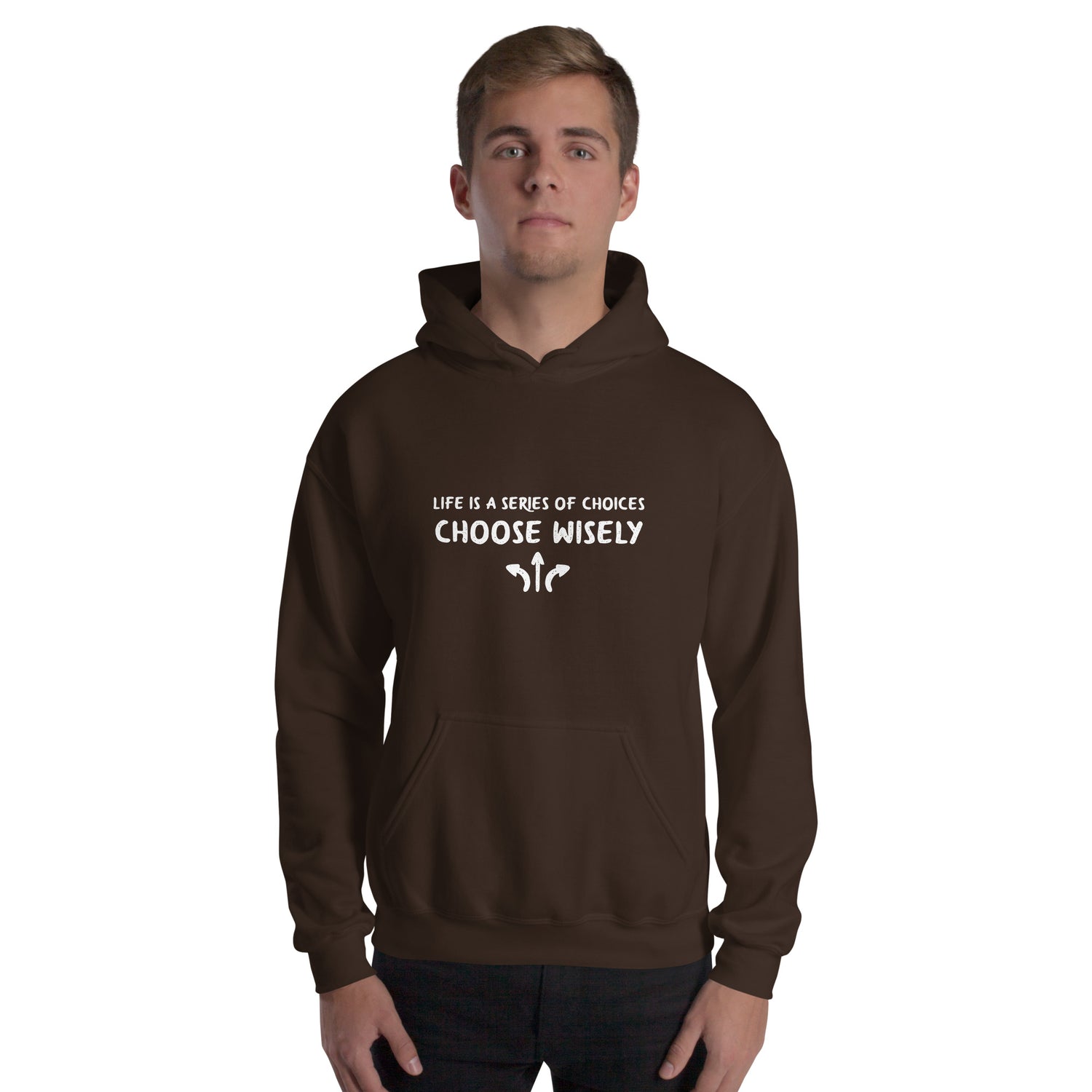 Life is a series of choices...Hoodie