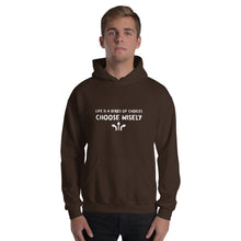 Load image into Gallery viewer, Life is a series of choices...Hoodie