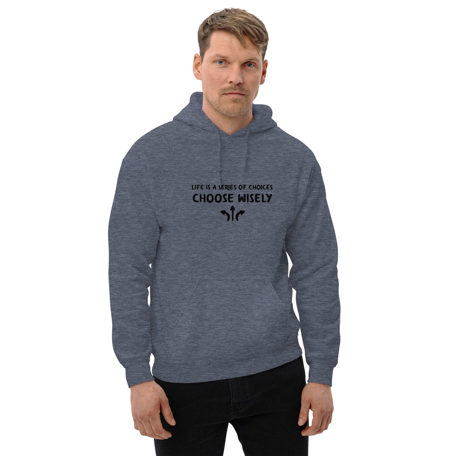 Life is a series of choices... Hoodie