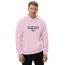 Load image into Gallery viewer, Life is a series of choices... Hoodie