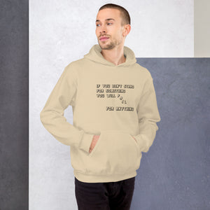 If you don't stand for something... Hoodie
