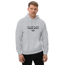 Load image into Gallery viewer, Life is a series of choices... Hoodie