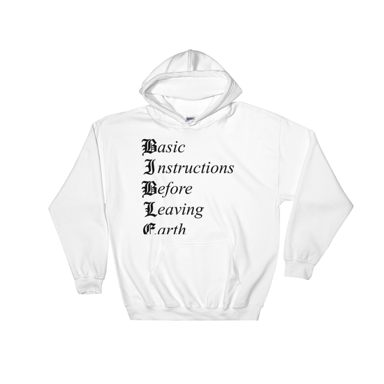 B.I.B.L.E. sweatshirt