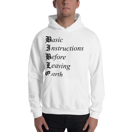 B.I.B.L.E. sweatshirt