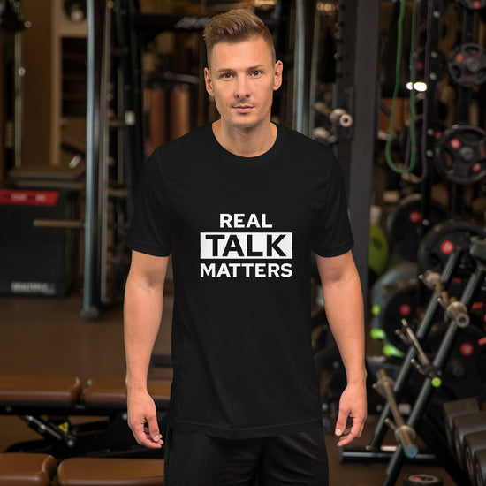 Real Talk Matters...Short-Sleeve Unisex T-Shirt