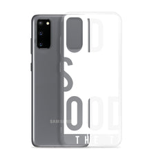 Load image into Gallery viewer, God is Good Samsung Case