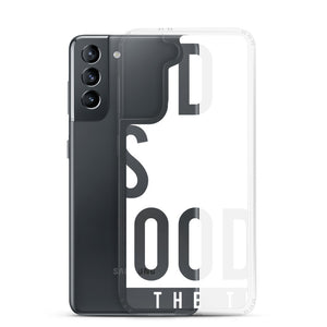 God is Good Samsung Case